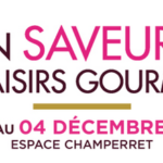 Salon Saveurs des Plaisirs Gourmands 2023 - Paris Champerret